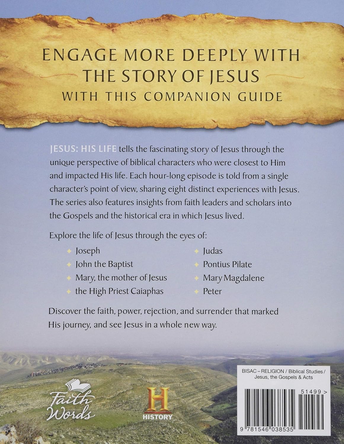 Jesus: His Life: A Companion Guide