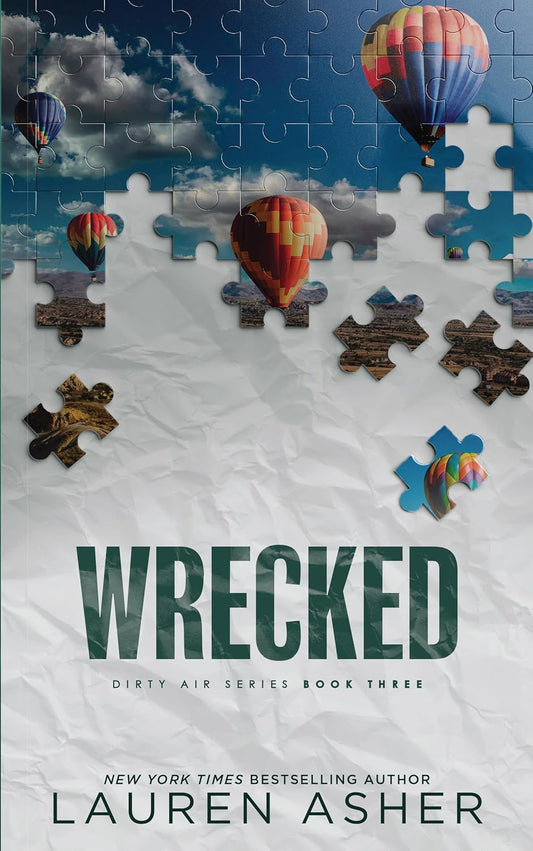 Wrecked (Deluxe Edition) (Dirty Air, 3)