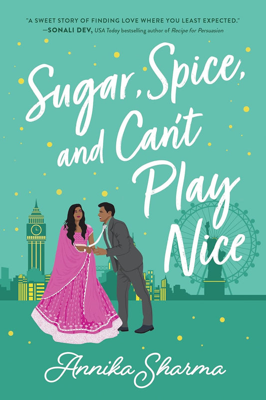 Sugar, Spice, and Can't Play Nice (Chai Masala Club, 2)
