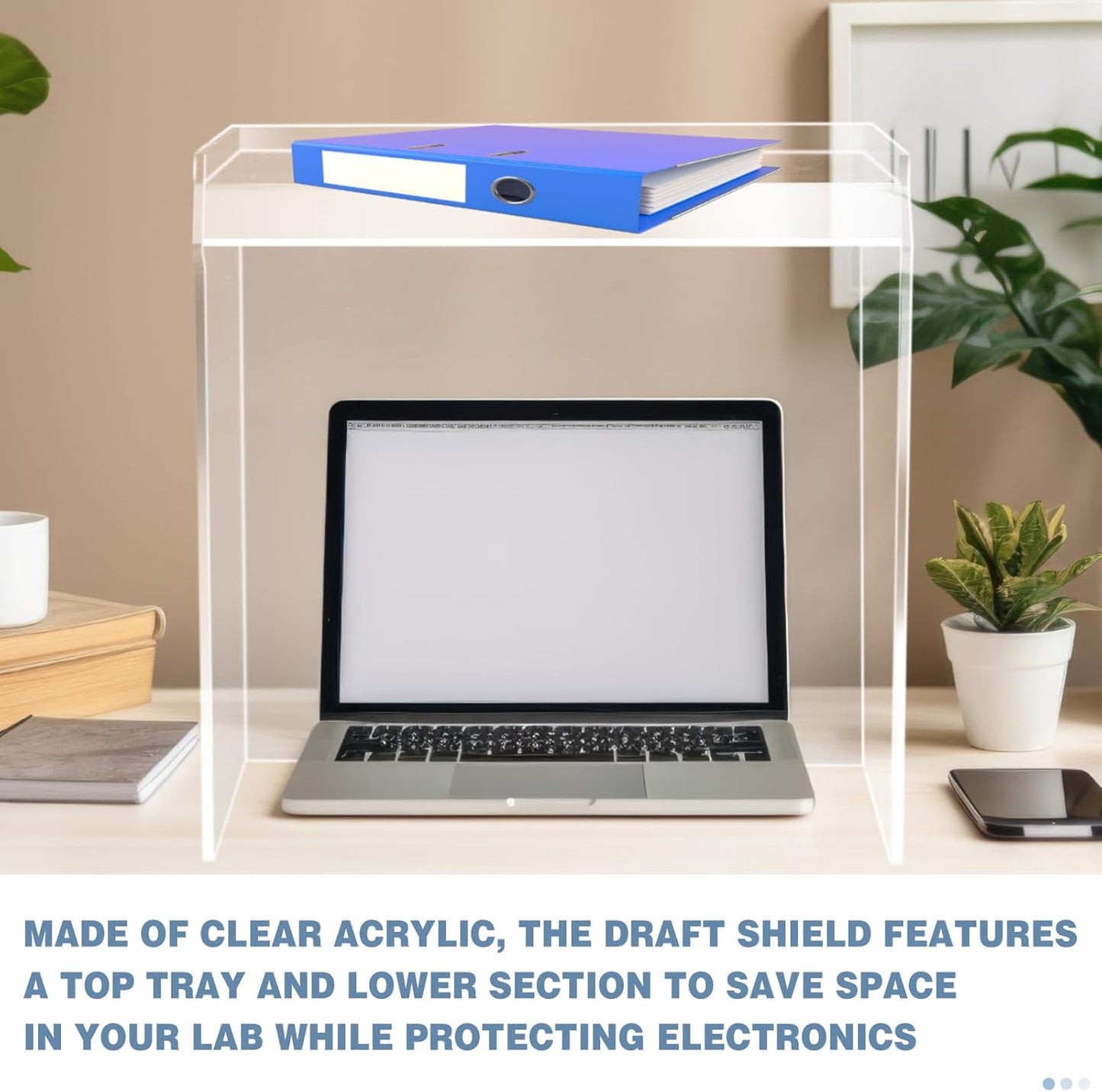 Acrylic Draft Shield with Front Overhanging Panel Dust Cover for Lab Equipment or Office Use 15'x15'x15'