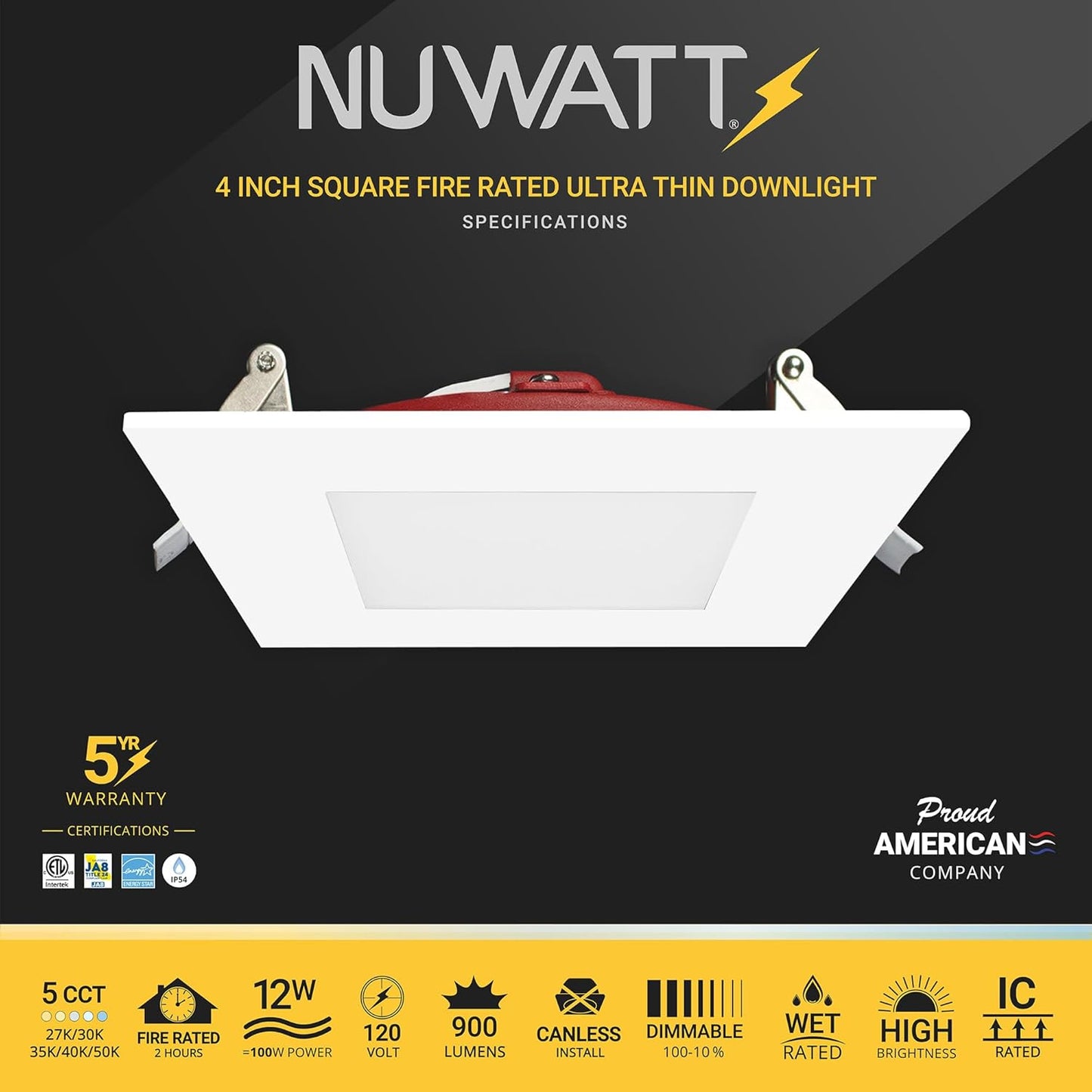 NUWATT 4 Inch 2 Hour FIRE Rated LED Recessed Light, 5CCT 2700K/3000K/3500K/4000K/5000K Selectable, 900 Lumen, Dimmable, IC Rated, Square Ultra-Thin