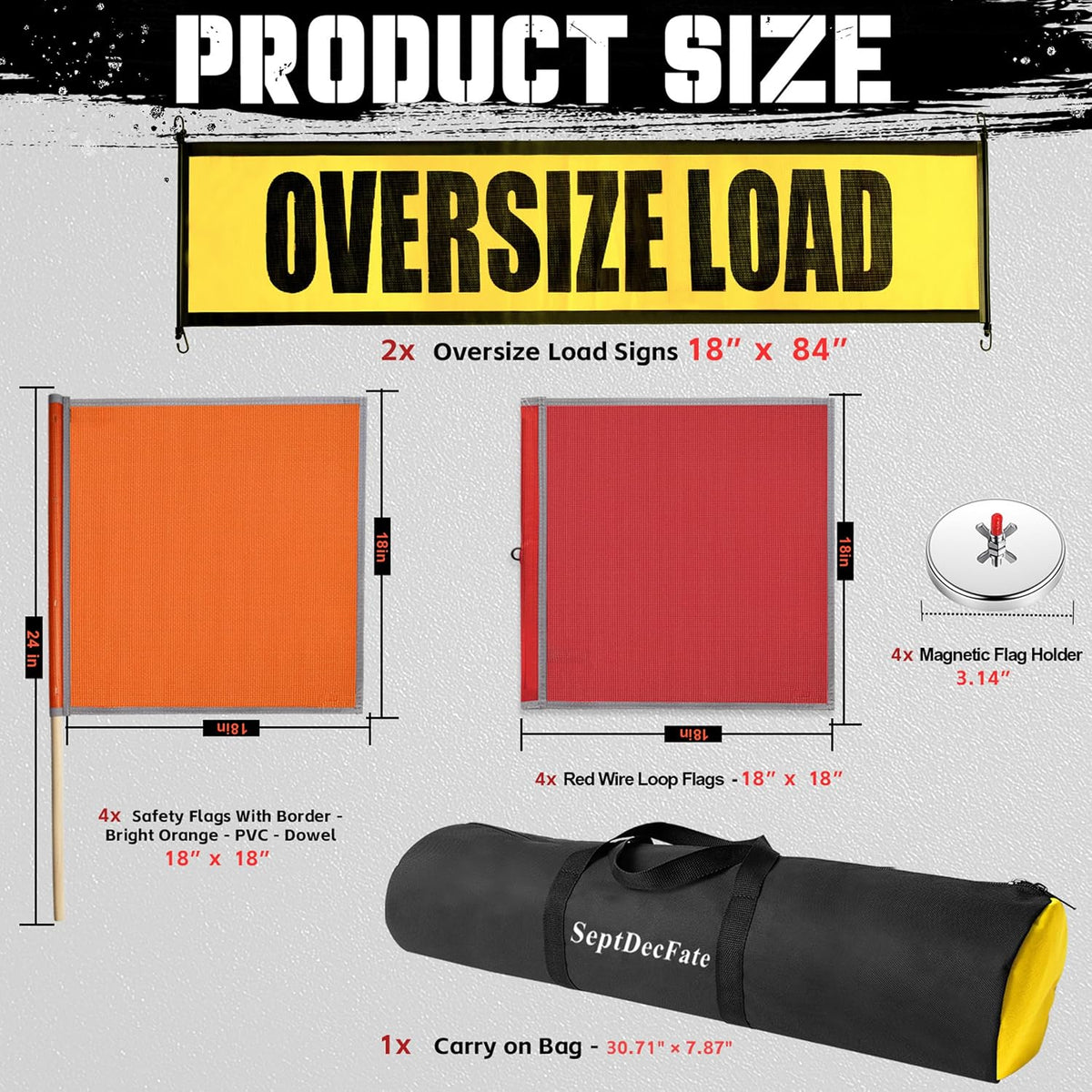 Oversize Load Sign Kit,2 Oversize Banners, 8 Safety flags,4 Magnets. B-10-Piece Set