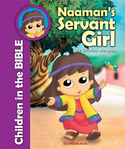 Children in the Bible
Naaman's Servant Girl
